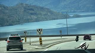 Angry Canadian April 23, 2022  - Driving And Enjoying British Columbia, Okanagan. Calm & Peaceful