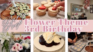 *NEW* ✨PARTY PREP WITH ME | DIY SIMPLE &amp; HOMEMADE 3RD BIRTHDAY PARTY | FLOWER THEME