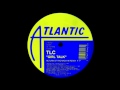 TLC - Girl Talk (Return Of The Mack '96 Remix) @InitialTalk