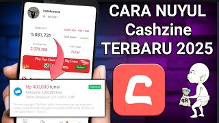 Cara Cepat Nuyul Cashzine Terbaru Aplikasi Penghasil Saldo Dana Tercepat 2025