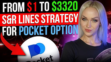 Support and resistance lines trading strategy for Pocket Option $1 to $3320