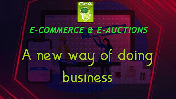 Introducing "A new way of doing Business" |Global E auctions & E procurement|