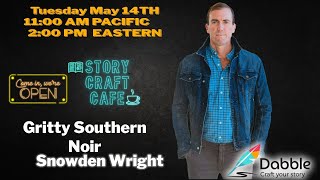 Gritty Southern Noir With Snowden Wright