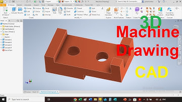 3D Machine Drawing with AutoCAD Inventor STEP by STEP, (UNISA - EMO1601, CAD1601S)