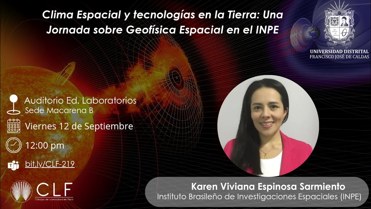 Clima Espacial y tecnologías en la Tierra: Una Jornada sobre Geofísica Espacial en el INPE 