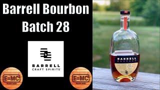 Barrell Bourbon Batch 28 bourbon review