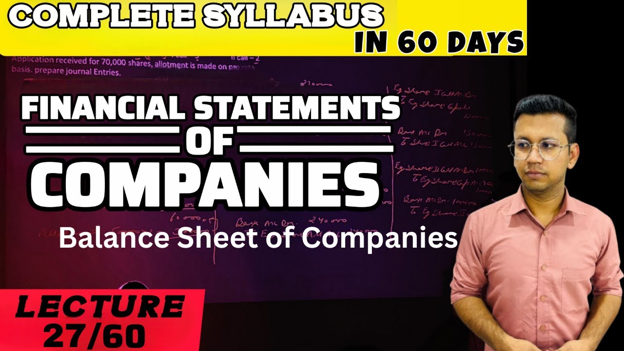 27/60, Crash Course | Financial Statement of Companies  | 12th Accountancy