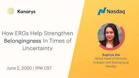 How ERGs Help Strengthen Belongingness In Times of Uncertainty