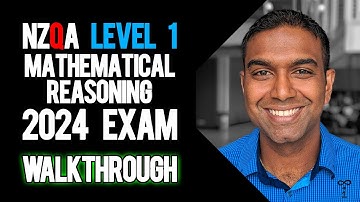 NCEA Level 1 Mathematical Reasoning 2024 NZQA Exam - Worked Answers