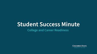 Student Success Minute - Dual Enrollment/College Career Readiness