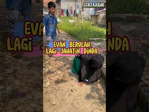 Menurut kalian evan jahat kenapa? #ceritajekho #shorts