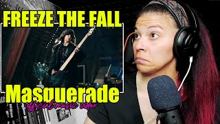 Freeze the Fall - Masquerade | Official Music Reaction