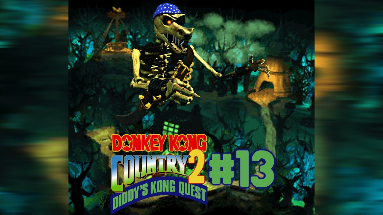 Donkey Kong Country 2: Diddy's Kong Quest - Episode 13: 