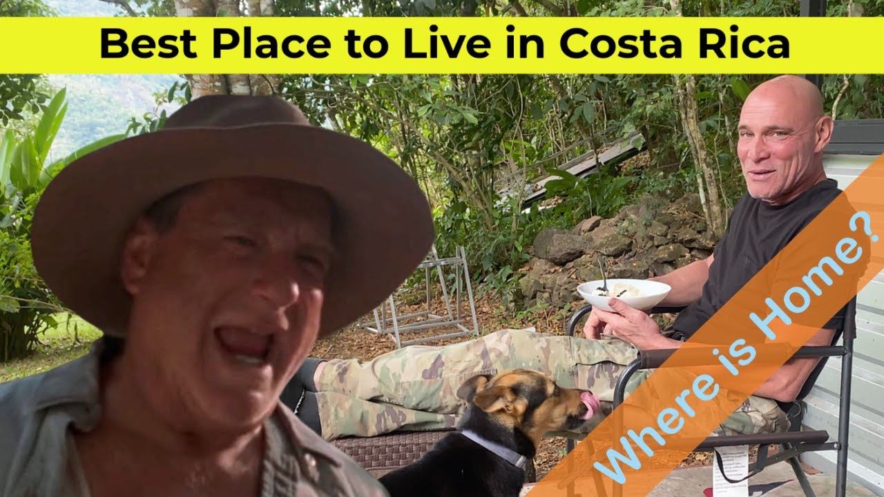 Where is The Best Place to Live in Costa Rica - Where is Home? - YouTube