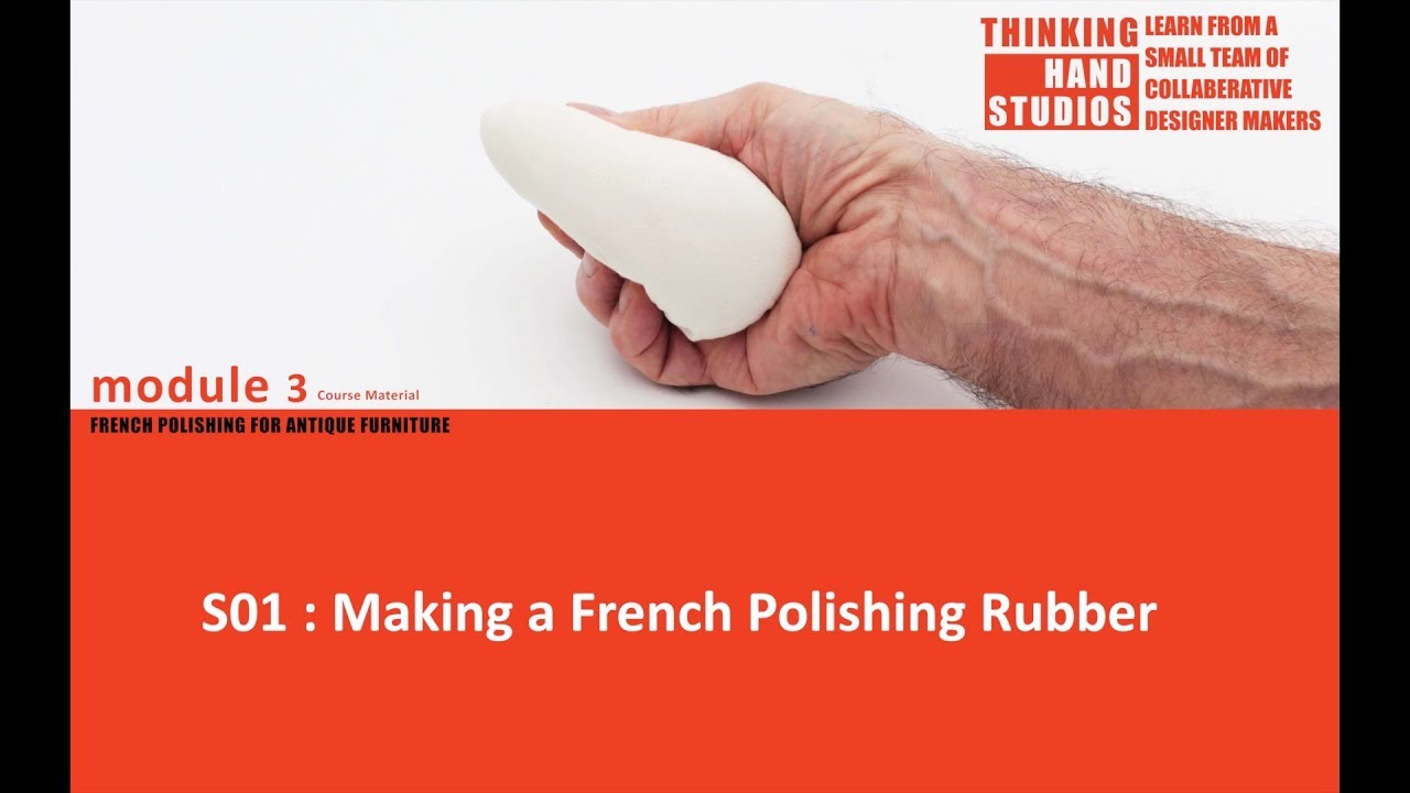 Making A French Polishing Rubber YouTube