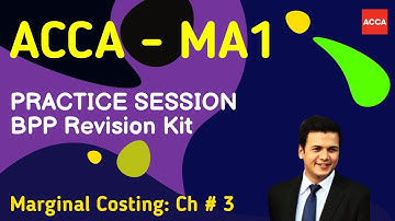 ACCA MA1 Practice Session l Marginal Costing l BPP Revision Kit Chapter  3 l Hindi Urdu l #ACCA #MA1