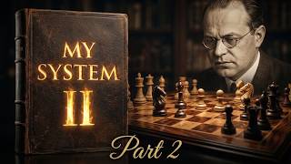 Doubled Pawns and Restricted Mobility (My System. Chapter 2, Part 2)