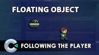 Construct 3 Tutorial - Floating and Following an object with fluid motion