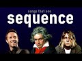 Songs that use sequence