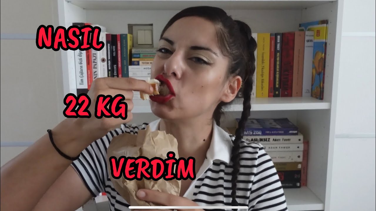 Nasıl 22 Kilo Verdim? Zayıflama Tecrübem.