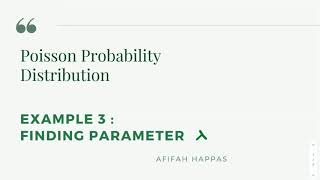 Poisson Distribution : Example 3 , Finding parameter lambda
