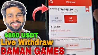 The Dark Side of $860 USDT Live Withdrawal | Daman Games Unmasked screenshot 3