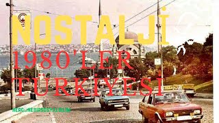 70Ler Ve 80Ler Türkiyesi O Yıllarda Yaşamak Nasildi?