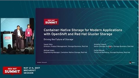 Container-native storage for modern applications with OpenShift and Red Hat Gluster Storage