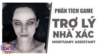 Phân Tích Game: THE MORTUARY ASSISTANT - Trợ Lý Nhà Xác screenshot 5