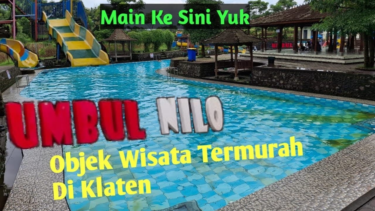 Update Terbaru Obyek Wisata Umbul Nilo Klaten 2025