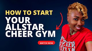 Starting Your Own Cheerleading Business: From Dream to Reality!