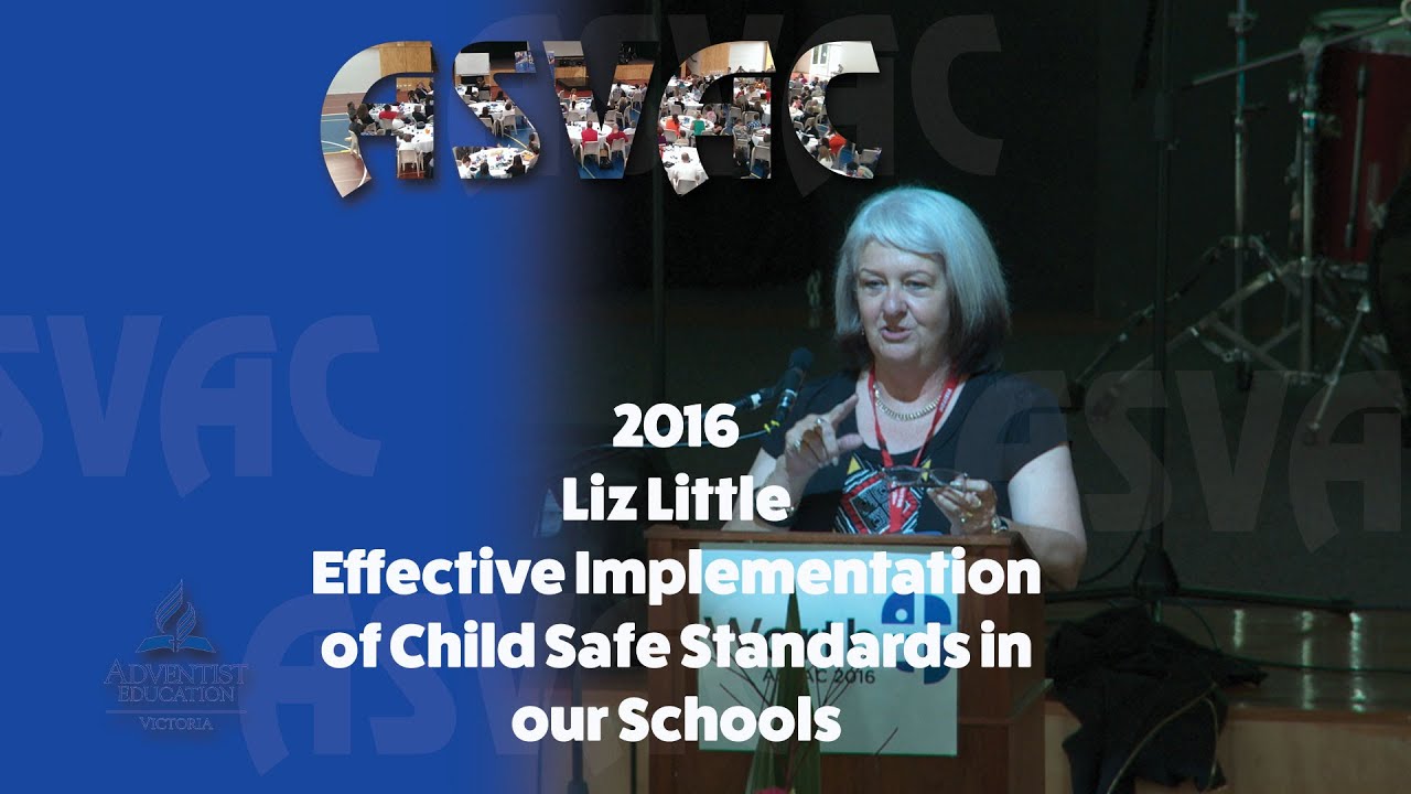 Liz Little Effective Implementation of Child Safe Standards in our