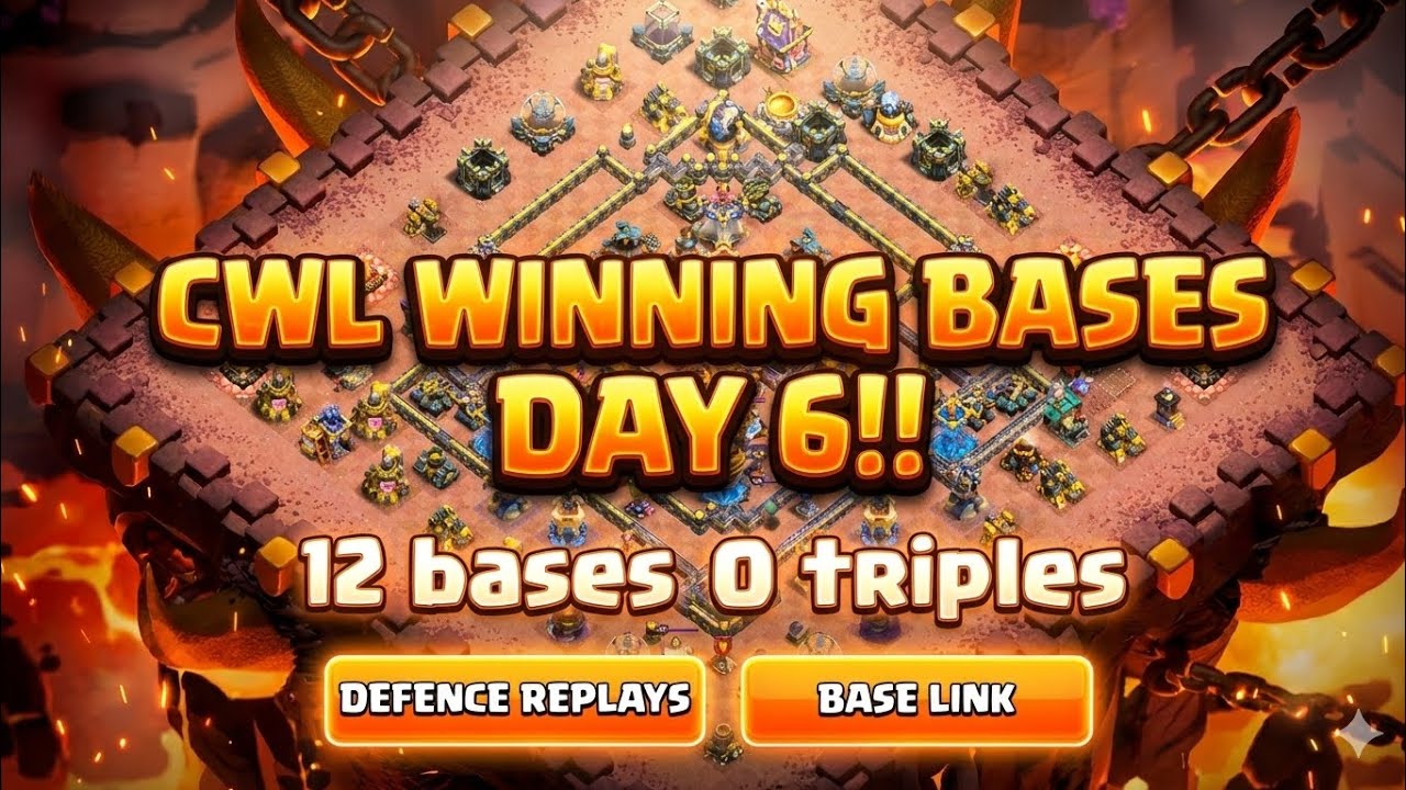 12 TH18 Bases That DOMINATED CWL Day 6... Defense Replays + All Links 🔥💀