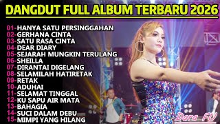 Hanya Satu Persinggahan Dangdut Melayu  Album Terbaru 2026