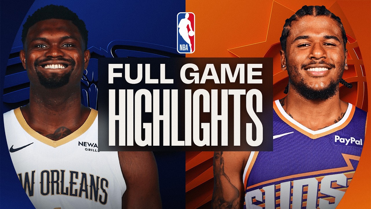 NBA: Suns vs Pelicans
