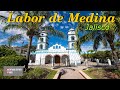 Labor de Medina, Jalisco