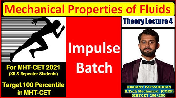 Mechanical Properties of Fluids  | Theory Lecture 4 | IMPULSE BATCH | MHTCET 2021