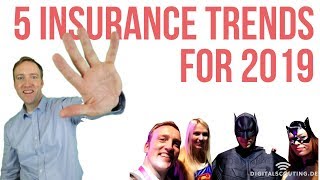 5 #InsurTech and #Insurance Trends for 2019 - I saw at the DIA conference