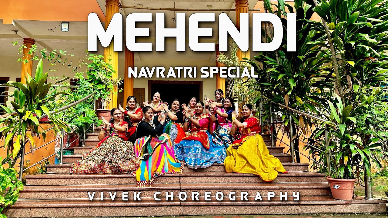 Mehendi | Dance Cover | Navratri Special | Dhwani Bhanushali | Vivek Choreography | Garba Dance | 