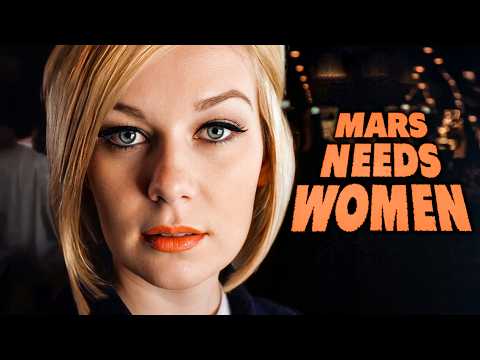 Mars Needs Women
