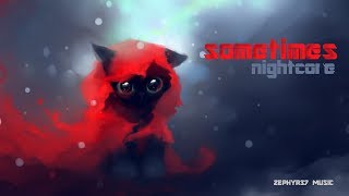 sometimes - stream-error - Nightcore | Zephyr37 Music