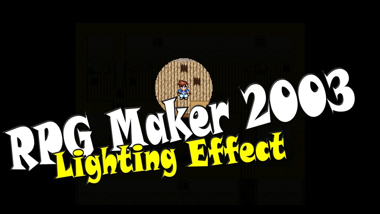 RPG Maker 2003 (Steam Version) - Simple Lighting Effect - YouTube