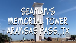 Seaman's Memorial Tower  Conn Brown Harbor  Aransas Pass, Texas