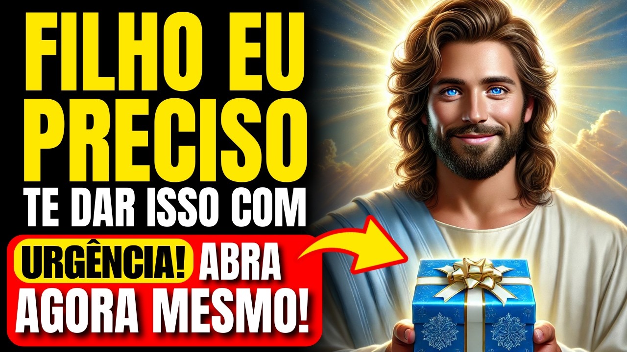 🌟 DEUS DIZ: "PRECISO TE DAR ISSO COM MUITA URGÊNCIA" – ABRA AGORA! 🙏