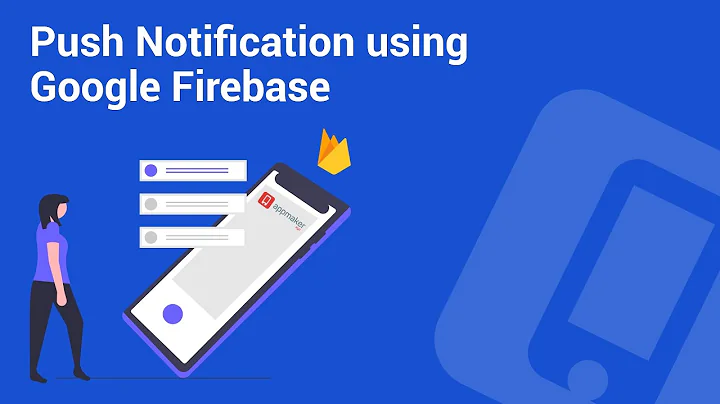 Push notifications for mobile apps using Google Firebase