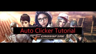 Crossfire Ph auto clicker Tutorial
