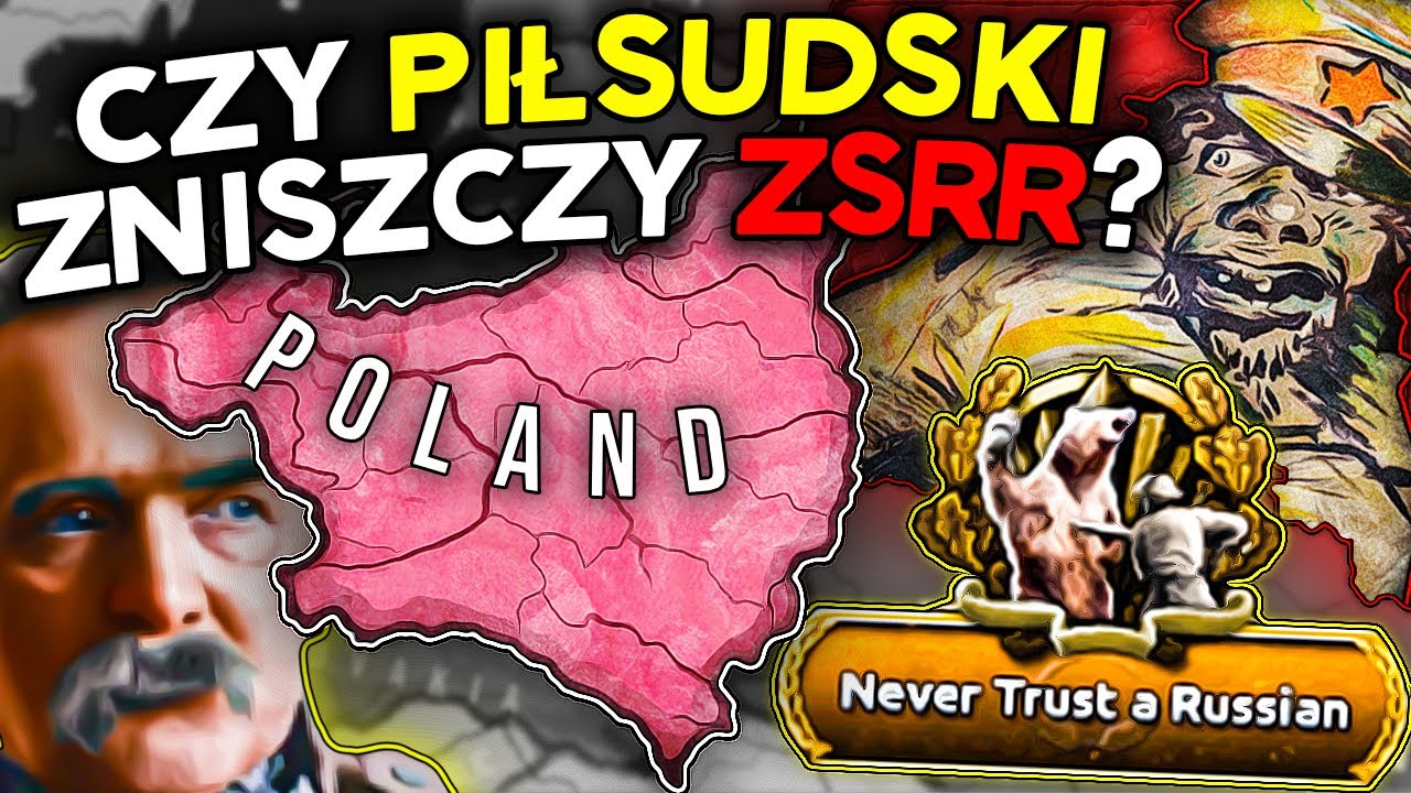 CO GDYBY PIŁSUDSKI ZNISZCZYŁ ZWIĄZEK RADZIECKI? - HEARTS OF IRON 4