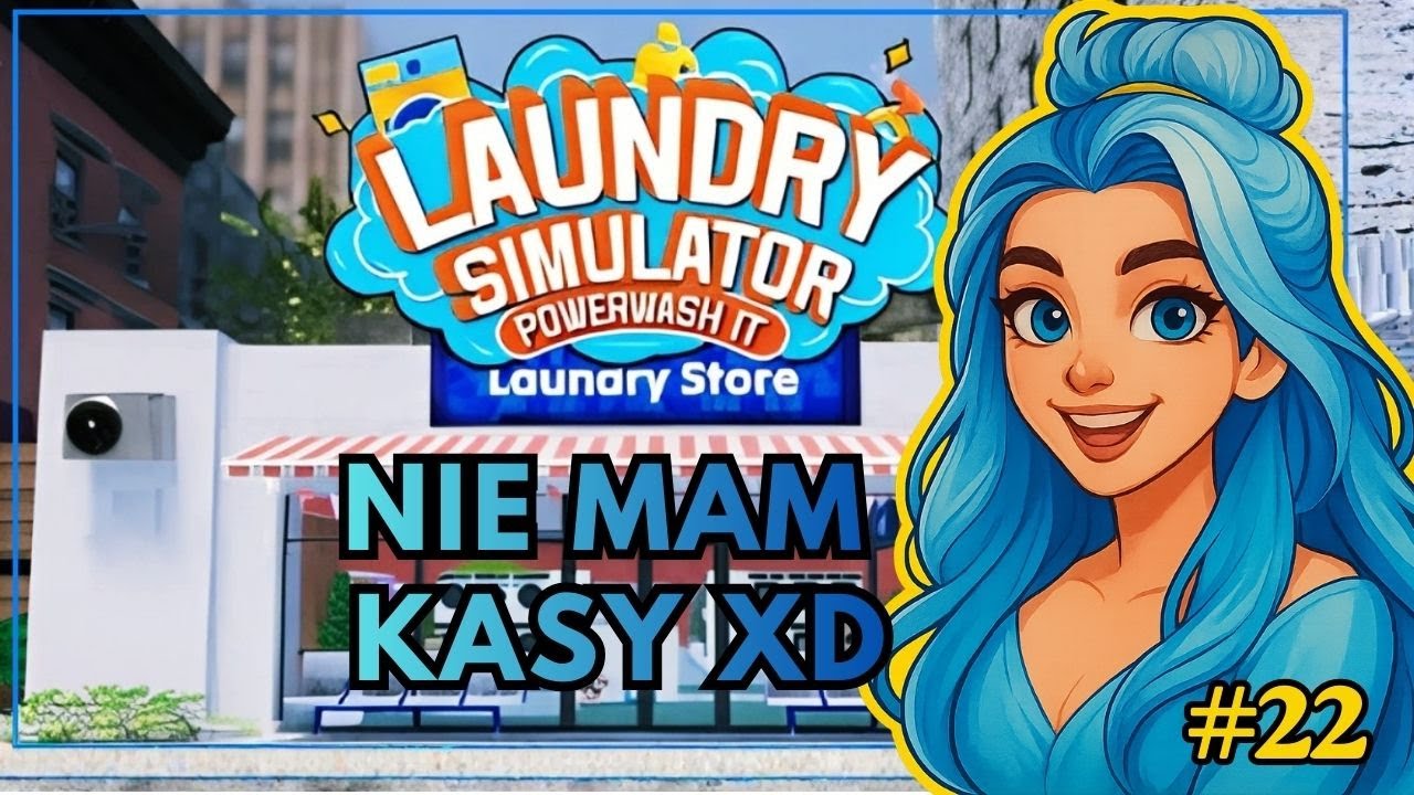 NIE MAM KASY !💦 |💦 Laundry & Supermarket Simulator PL #22