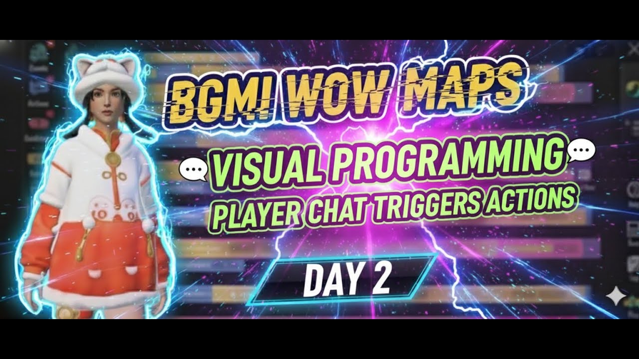 BGMI WOW Maps: Visual Programming When player send chat massage 🤯 | Day 2 Hindi Tutorial