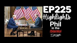 America Reacts: Dr. Phil’s Interview With Donald Trump | Ep. 225 Highlights | Phil in the Blanks